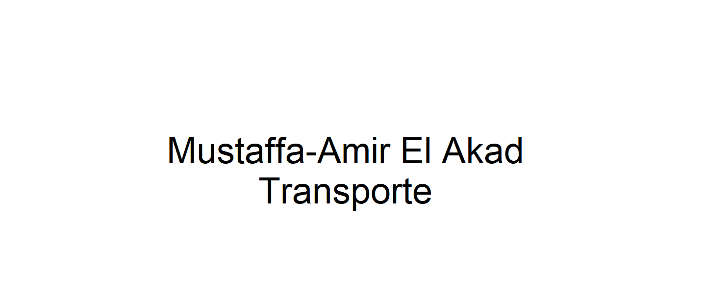 Mustaffa Armir El Akad Transporte El Akad, Mustaffa-Amir El Akad Transporte